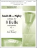 Small-ER but Mighty: Settings for 8 Bells, Vol. 4  with Piano